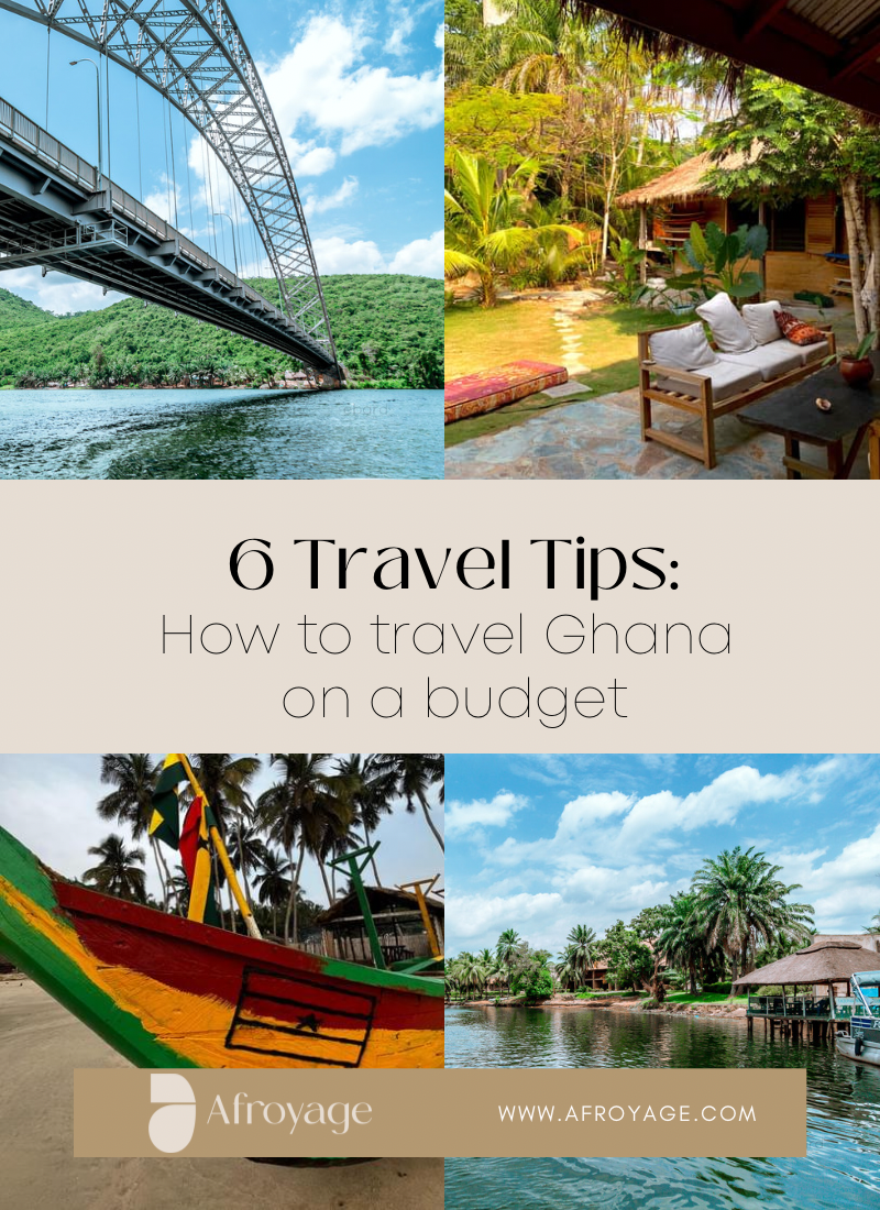 6 Travel Tips – How to travel Ghana on a budget