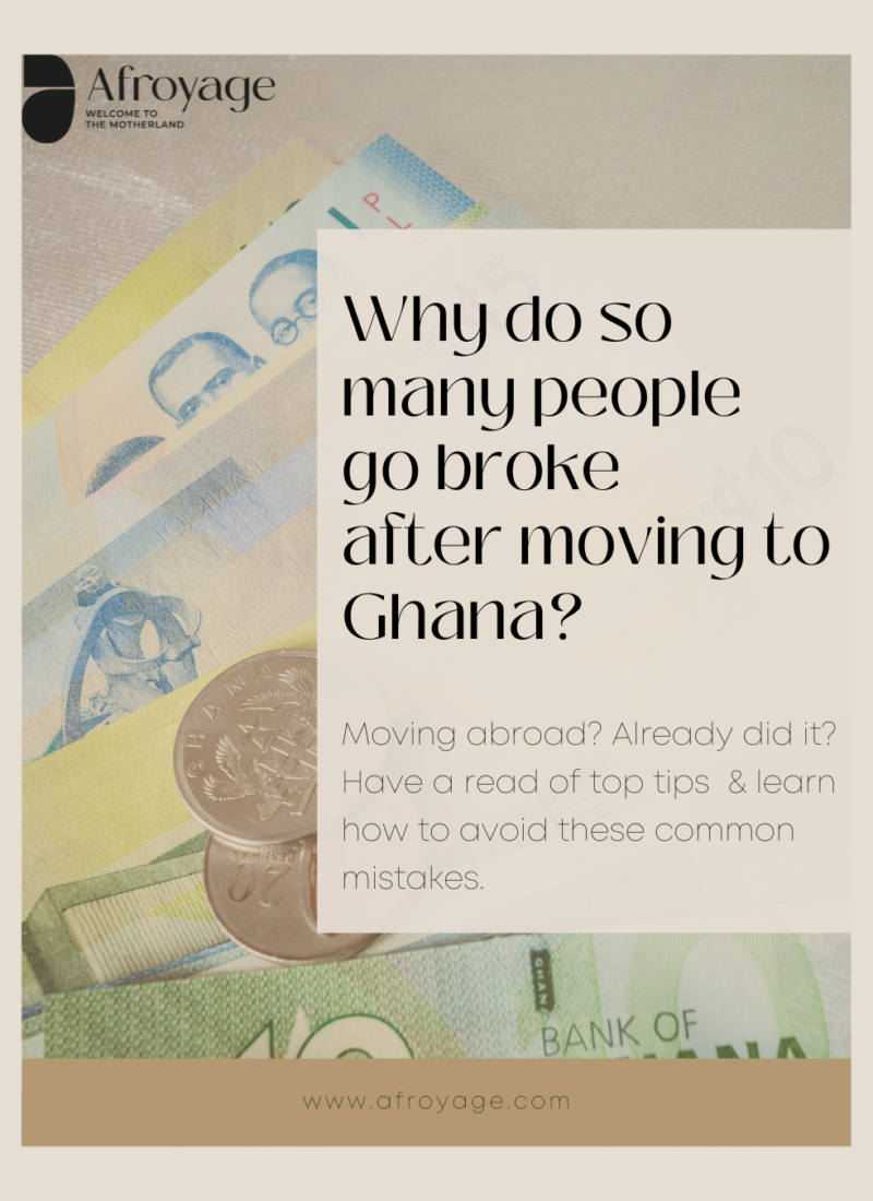 Why do so many people go broke after moving to Ghana?