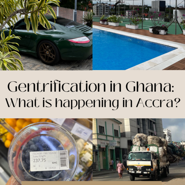 gentrification in ghana