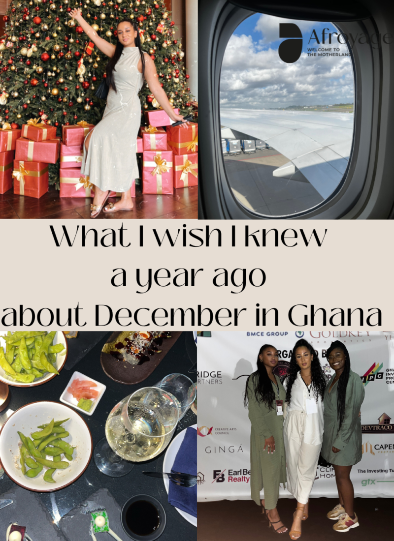 What I wish I knew a year ago about December in Ghana